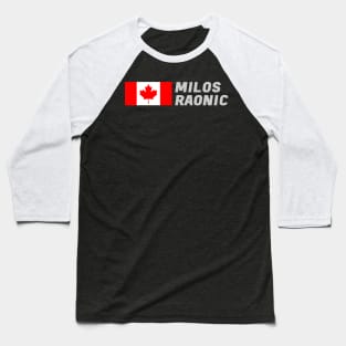 Milos Raonic Baseball T-Shirt